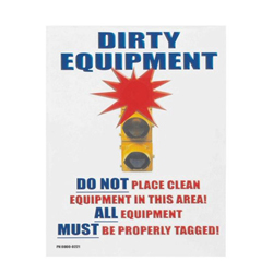 Laminated Warehouse Signs   Dirty Equipment