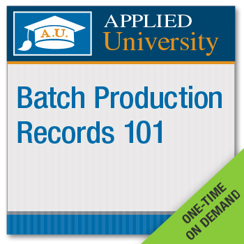 Batch Production Records 101 On Demand Class