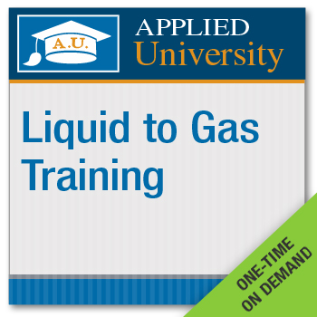 Liquid to Gas Video Training Course On Demand