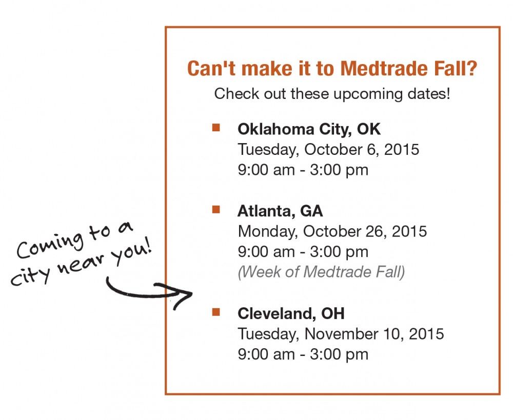 A flyer about future Applied opportunities for those not able to make it to Medtrade 2015.